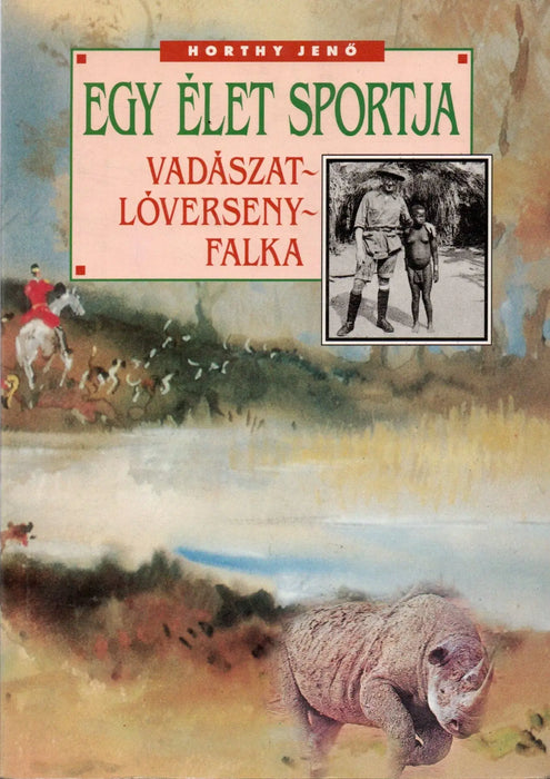 Egy élet sportja - Oskola Antikvárium