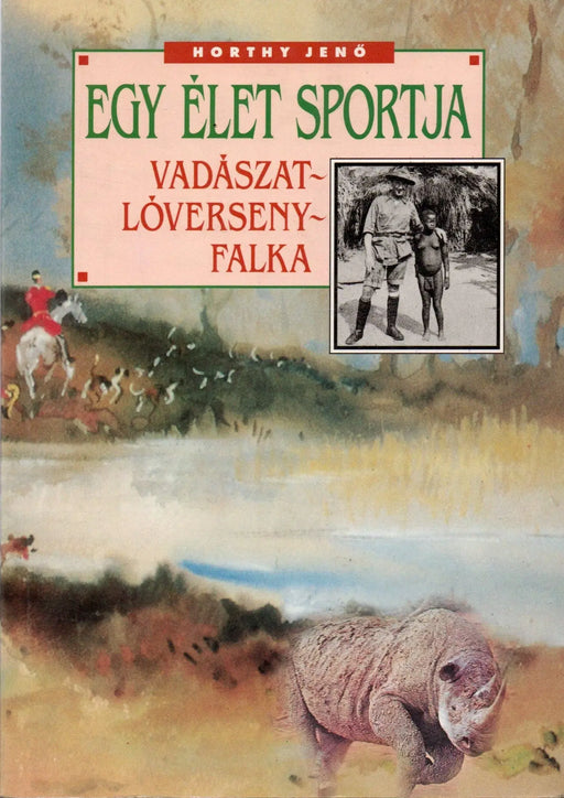 Egy élet sportja - Oskola Antikvárium