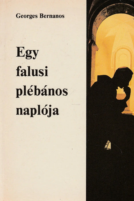 Egy falusi plébános naplója - Oskola Antikvárium
