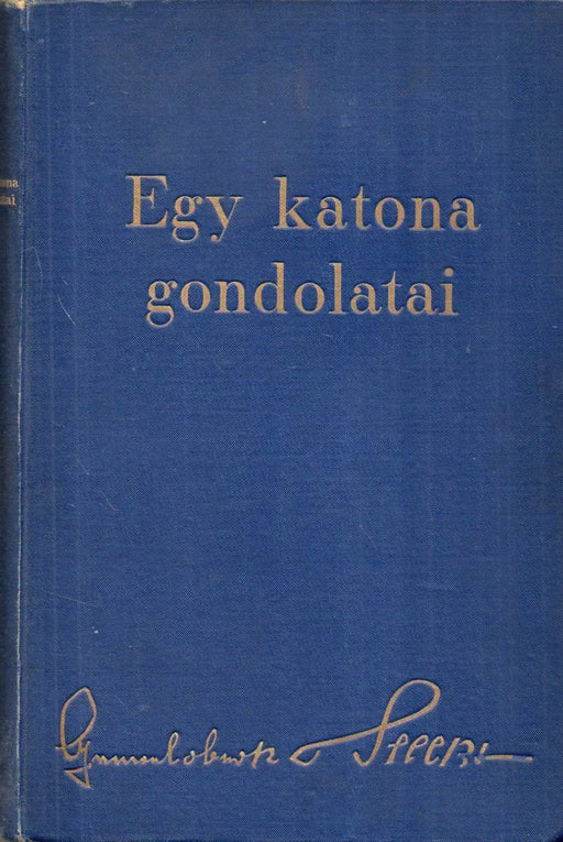 Egy katona gondolatai - Oskola Antikvárium