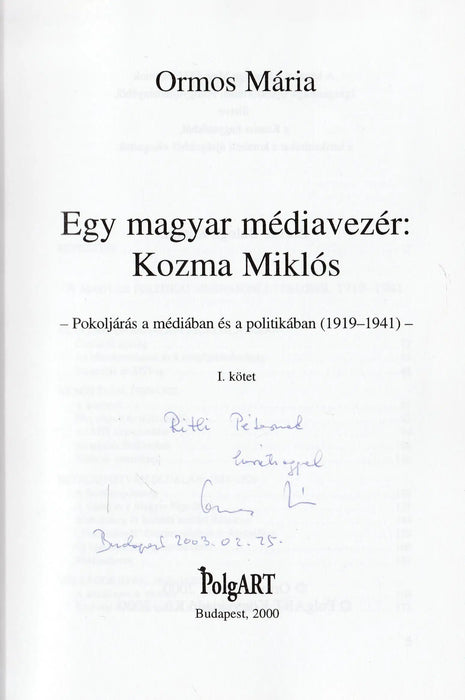 Egy magyar médiavezér: Kozma Miklós I. - Oskola Antikvárium