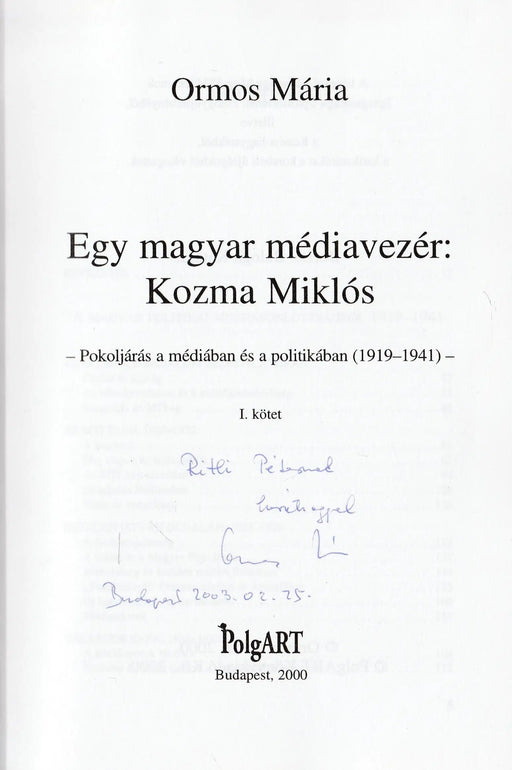 Egy magyar médiavezér: Kozma Miklós I. - Oskola Antikvárium
