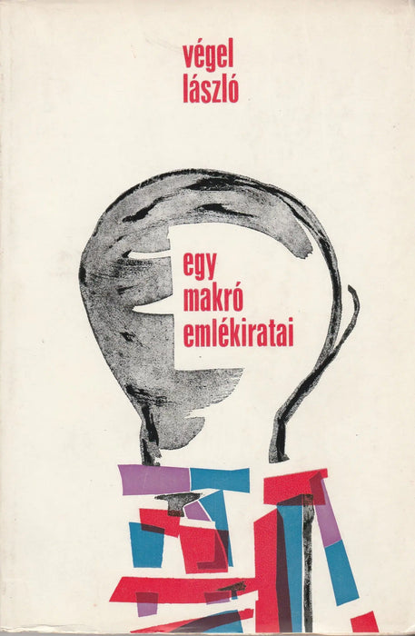 Egy makró emlékiratai - Oskola Antikvárium