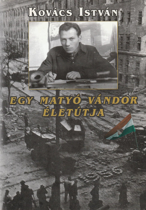 Egy matyó vándor életútja - Oskola Antikvárium
