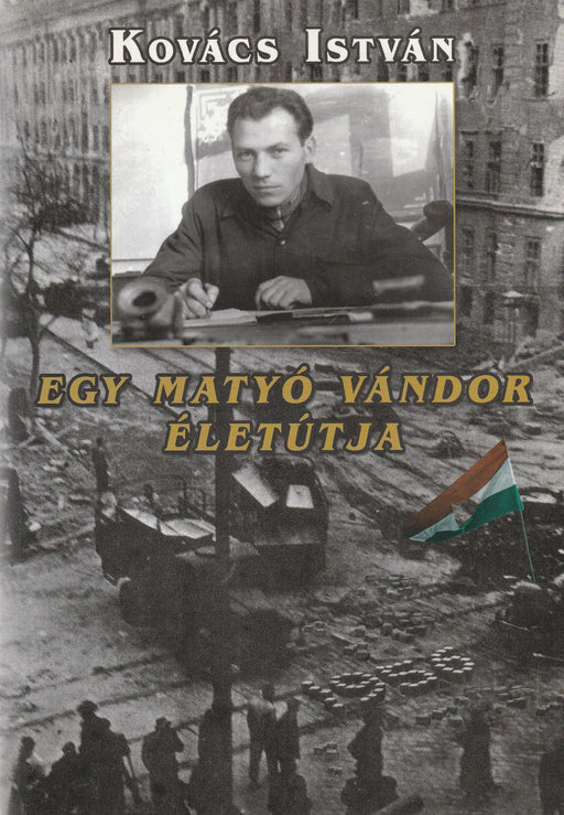Egy matyó vándor életútja - Oskola Antikvárium