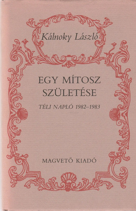 Egy mítosz születése - Oskola Antikvárium