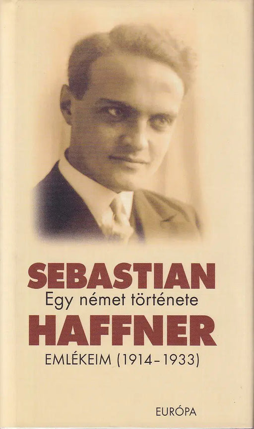 Egy német története - Oskola Antikvárium