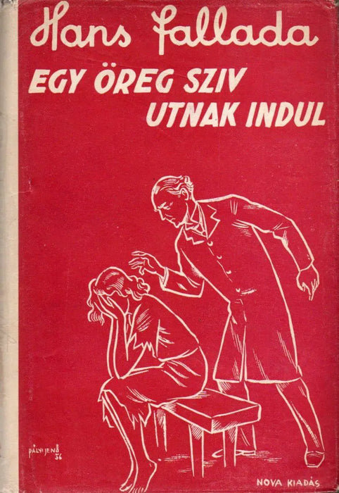 Egy öreg szív utnak indul - Oskola Antikvárium
