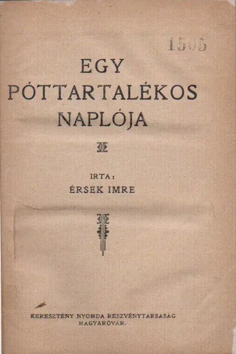 Egy póttartalékos naplója - Oskola Antikvárium