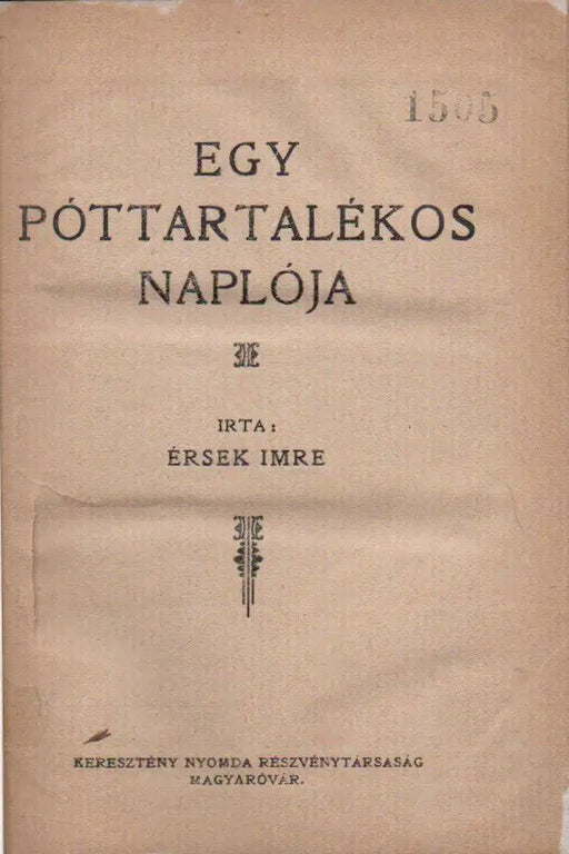 Egy póttartalékos naplója - Oskola Antikvárium