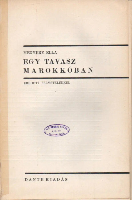 Egy tavasz Marokkóban - Oskola Antikvárium
