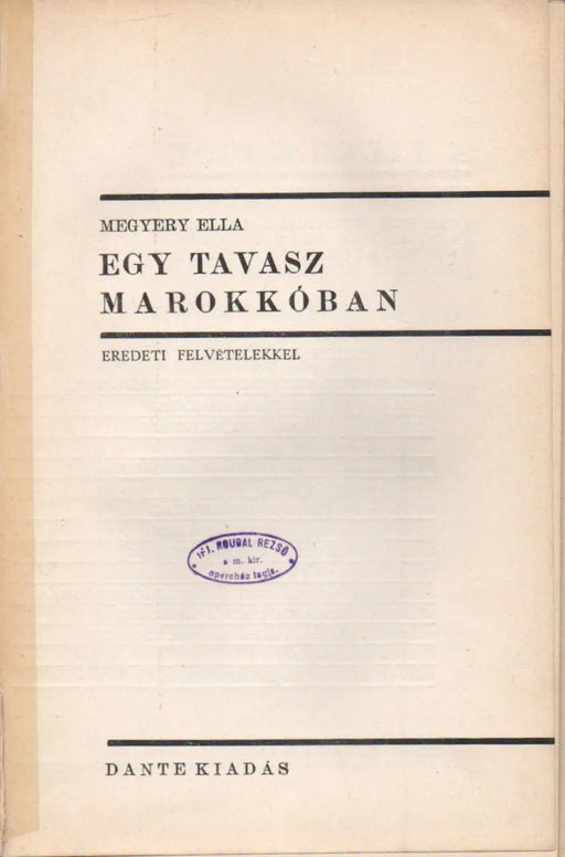 Egy tavasz Marokkóban - Oskola Antikvárium