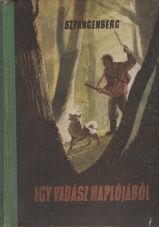 Egy vadász naplójából - Oskola Antikvárium
