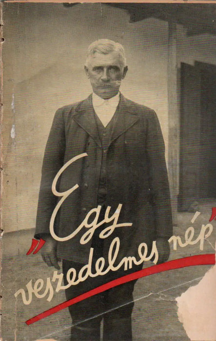 Egy veszedelmes nép... - Oskola Antikvárium
