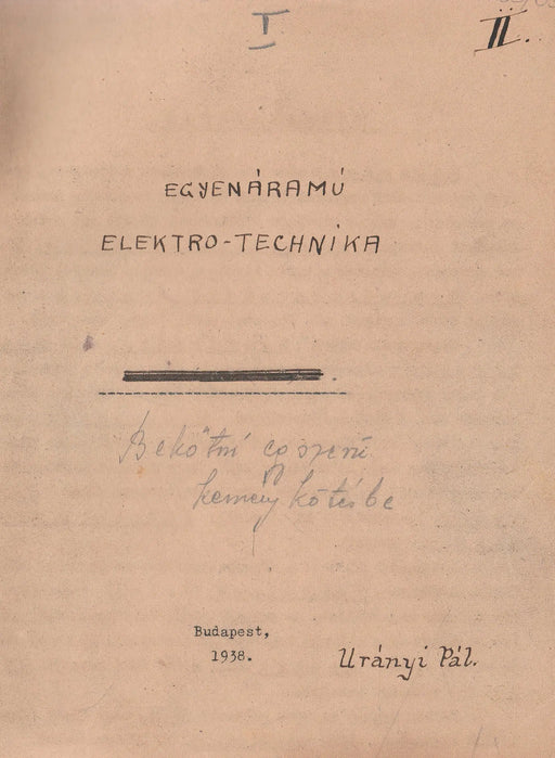 Egyenáramú elektro - technika - Oskola Antikvárium
