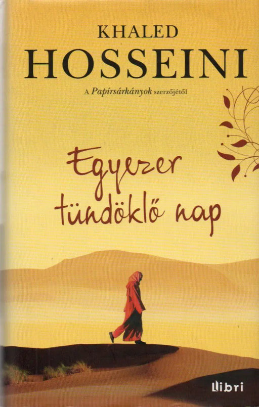 Egyezer tündöklő nap - Oskola Antikvárium