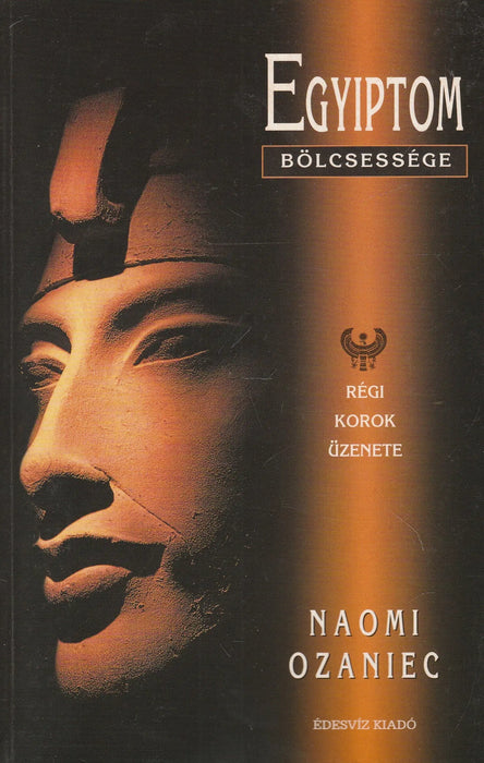Egyiptom bölcsessége - Oskola Antikvárium