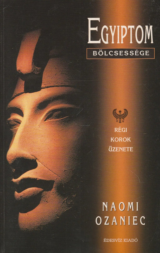 Egyiptom bölcsessége - Oskola Antikvárium
