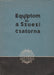Egyiptom és a Szuezi csatorna - Oskola Antikvárium