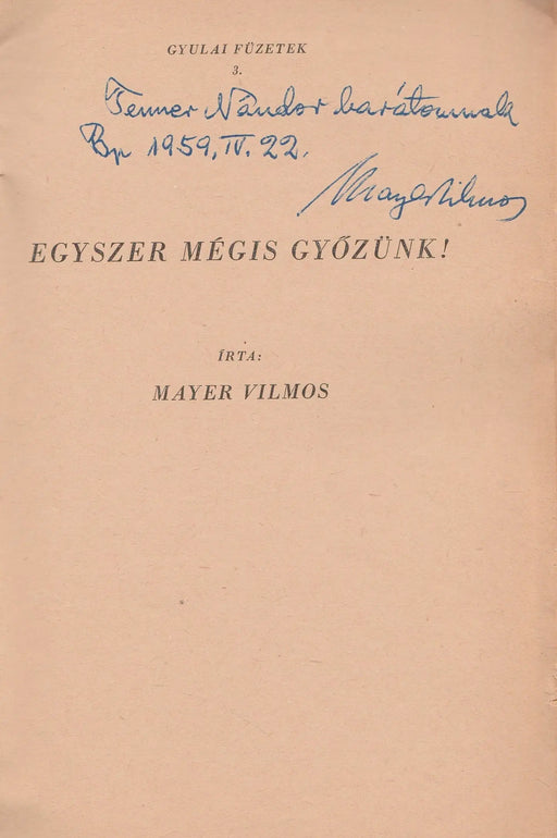 Egyszer mégis győzünk! - Oskola Antikvárium