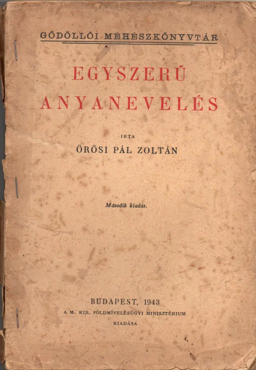 Egyszerű anyanevelés - Oskola Antikvárium