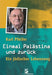 Einmal Palästina und zurück - Oskola Antikvárium