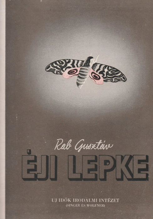 Éji lepke - Oskola Antikvárium