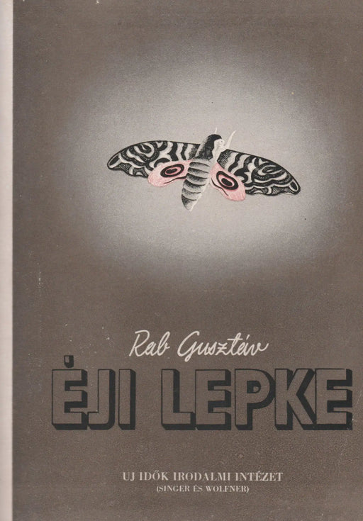 Éji lepke - Oskola Antikvárium