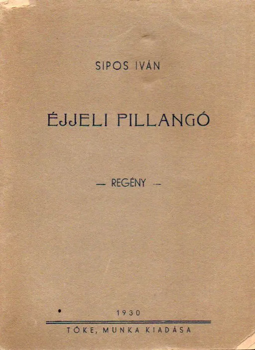 Éjjeli pillangó - Oskola Antikvárium