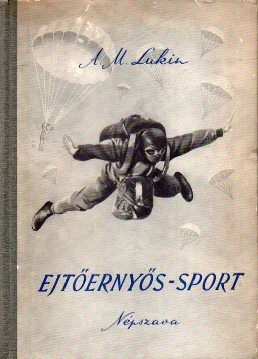 Ejtőernyős - sport - Oskola Antikvárium