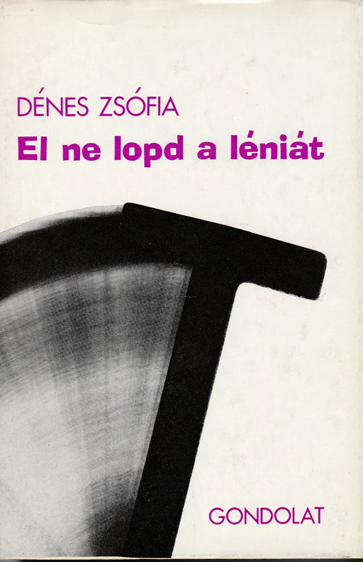 El ne lopd a léniát - Oskola Antikvárium