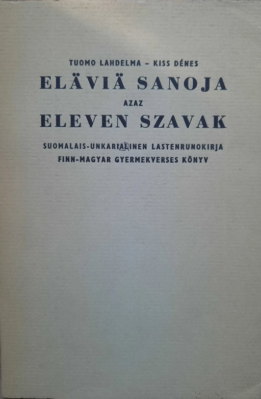 Eläviä sanoja azaz Eleven szavak - Oskola Antikvárium
