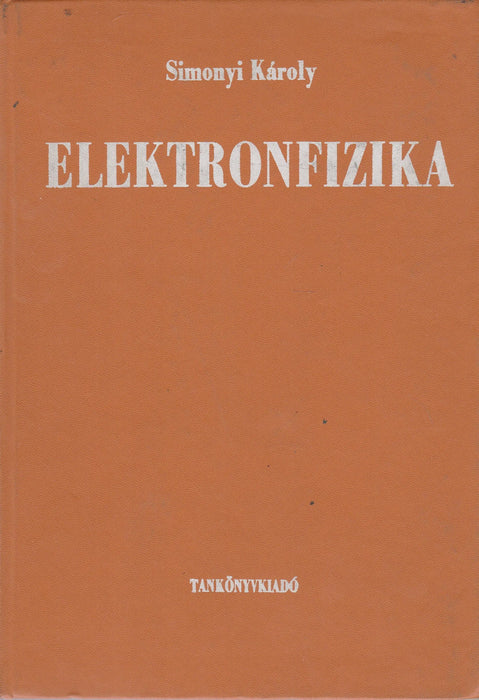 Elektronfizika - Oskola Antikvárium