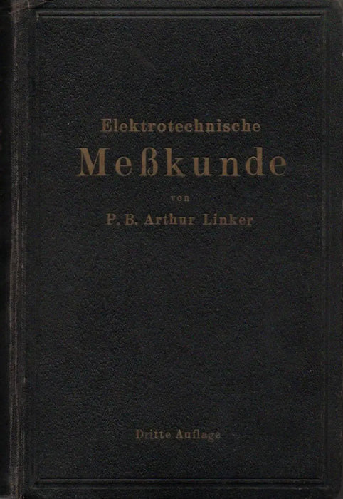 Elektrotechnische Meßkunde - Oskola Antikvárium