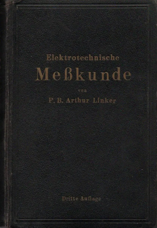 Elektrotechnische Meßkunde - Oskola Antikvárium