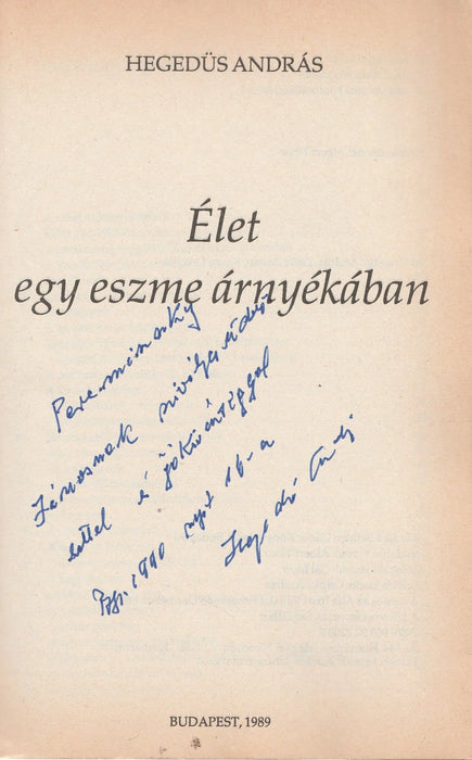 Élet egy eszme árnyékában - Oskola Antikvárium