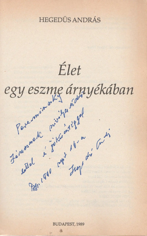 Élet egy eszme árnyékában - Oskola Antikvárium