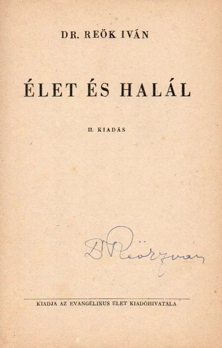 Élet és halál - Oskola Antikvárium