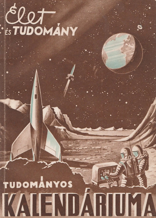 Élet és Tudomány tudományos kalendáriuma 1958 - Oskola Antikvárium