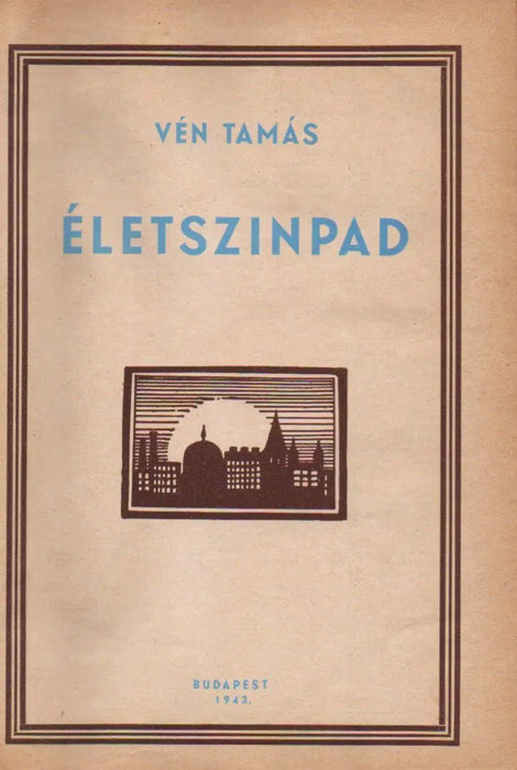 Életszínpad - Oskola Antikvárium