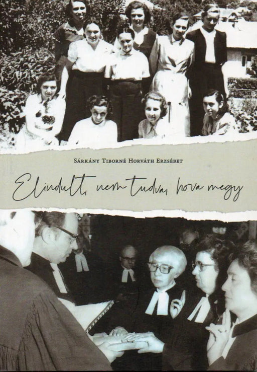 Elindult, nem tudva, hova megy - Oskola Antikvárium