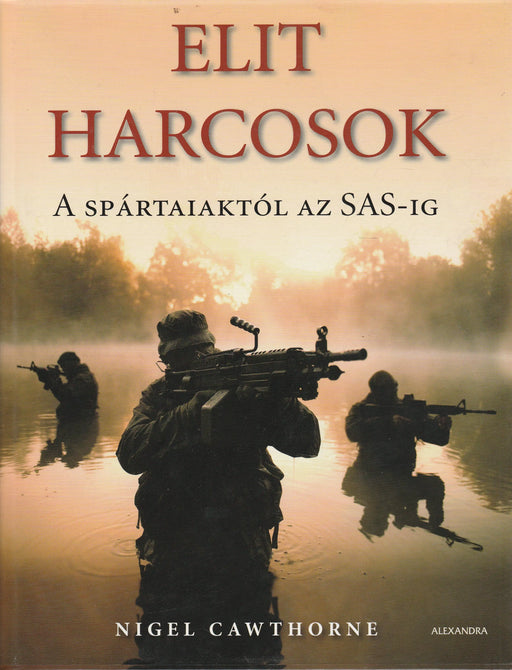 Elit harcosok - Oskola Antikvárium