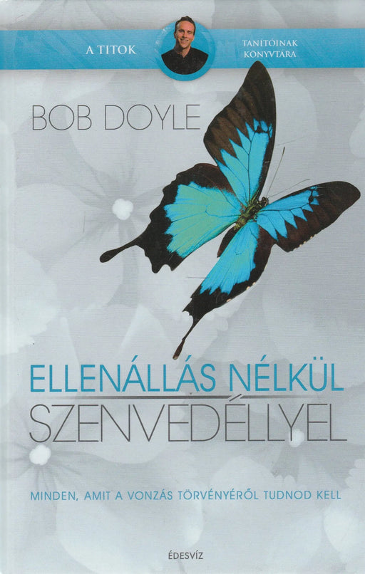 Ellenállás nélkül szenvedéllyel - Oskola Antikvárium