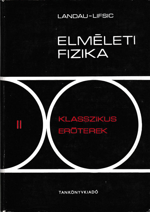 Elméleti fizika II. - Oskola Antikvárium