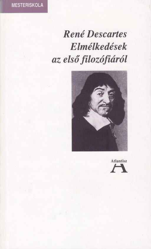 Elmélkedések az első filozófiáról - Oskola Antikvárium