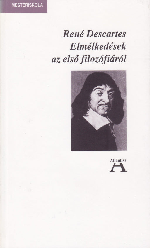 Elmélkedések az első filozófiáról - Oskola Antikvárium