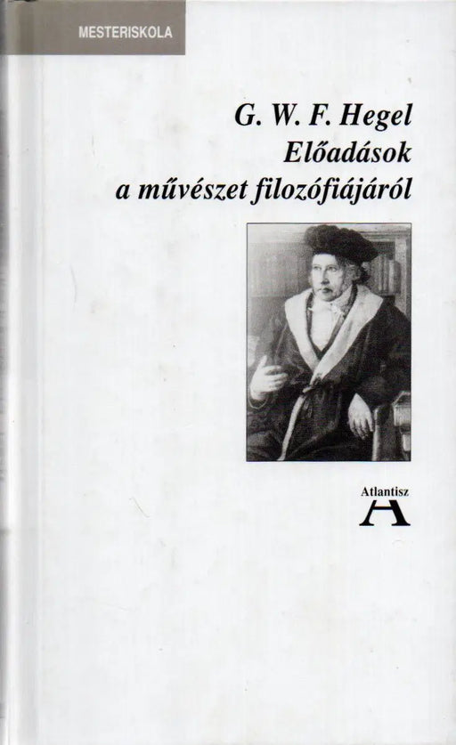 Előadások a művészet filozófiájáról - Oskola Antikvárium