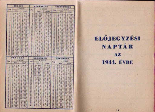 Előjegyzési naptár az 1944. évre - Oskola Antikvárium