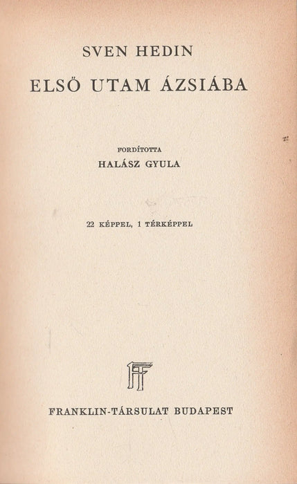 Első utam Ázsiába - Oskola Antikvárium