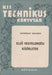 Első vegyelemzési kísérletek - Oskola Antikvárium